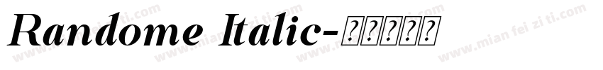 Randome Italic字体转换